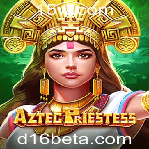 AztecPriestess: Mergulhe na Aventura Ancestral com D16bet