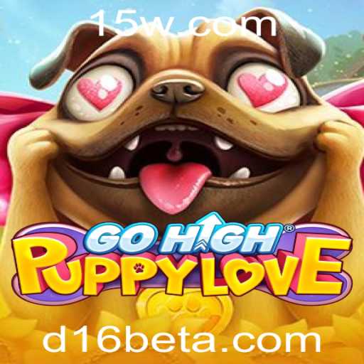 GoHighPuppyLove: Aventuras Caninas e Estratégias em D16bet
