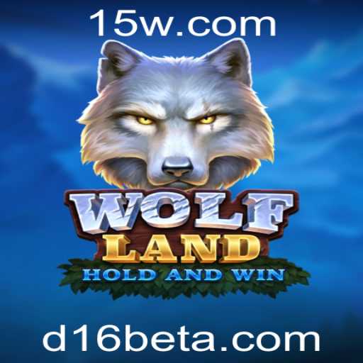 Explorando o Fantástico Mundo de WolfLand com D16bet